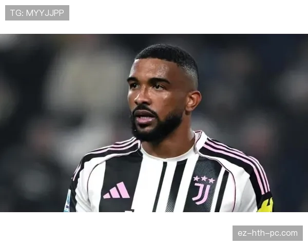 布雷默当选意甲最佳后卫：防守稳健性如何成就其核心价值？